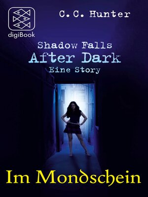 cover image of Shadow Falls--After Dark--Im Mondschein